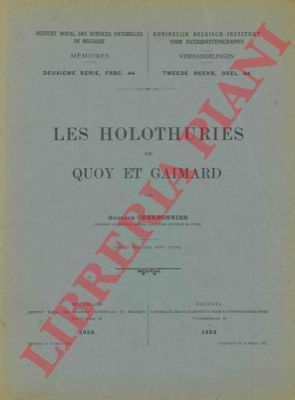 CHERBONNIER Gustave - - Les Holothuries de Quoy et Gaimard.