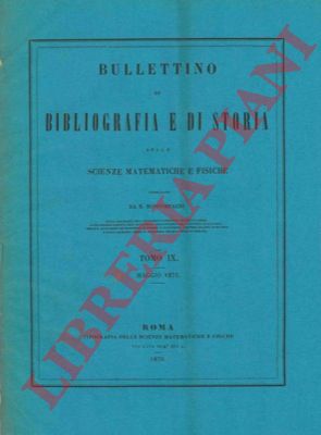 HANKEL Ermanno - ZAHN Guglielmo von - - Prospetto storico dello sviluppo della geometria moderna. Scritto postumo. - Commemorazione di E.H. - Catalogo dei lavori di E.H. 