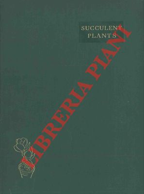JACOBSEN H. - - Succulent plants. Description, cultivation and uses of succulent plants other than cacti.