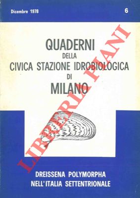 AA.VV. - - Dreissena polymorpha nell'Italia settentrionale.