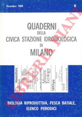 AA.VV. - - Biologia riproduttiva, pesca batiale, elenco periodici.
