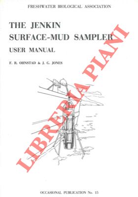 OHSTAD F.R. - JONES J.G. - - The Jenkin Surface-Mud Sampler. User manual.