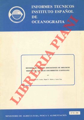 ACUNA Jose D. - MUNOZ Miguel A. - PUIG Javier - - Revision de algunas asociaciones de moluscos marinos de las islas Columbretes (Castellon).