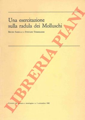 SABELLI Bruno - TOMMASINI Stefano - - Una esercitazione sulla radula dei molluschi.