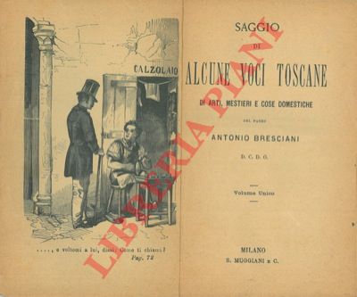 BRESCIANI Antonio - - Saggio di alcune voci toscane di arti, mestieri e cose domestiche.