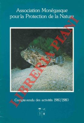 - - Association Mongasque pour la protection de la nature. Compte-rendu des activits 1982/1983.