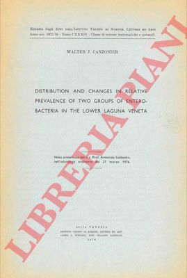 CANZONIER Walter J. - - Distribution and changes in relative prevalence of two groups of enterobacteria in the lower Laguna Veneta.