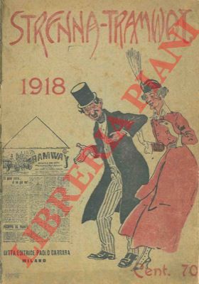 - - Strenna-tramway 1917-1918.