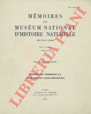 FISCHER-PIETTE Edouard - - Rvision des Venerinae s.s. (Mollusques lamellibranches).