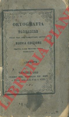 - - Ortografia tascabile delle voci che raddoppiano lettera. Nuova edizione tratta dalle migliori finora pubblicate.