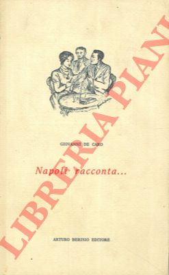 DE CARO Giovanni - - Napoli racconta ...