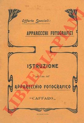 Ing. Ippolito Cattaneo. Genova - - Istruzione per l'uso dell'apparecchio fotografico 