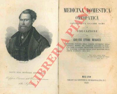 MENGOZZI Giovanni Ettore - - Medicina domestica omeopatica considerata siccome ramo di educazione.