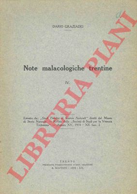 GRAZIADEI Dario - - Note malacologiche trentine IV -