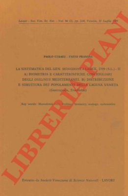 CESARI Paolo - PRANOVI Fabio - - La sistematica del gen. Monodonta Lamarck, 1799 (S.L.) - II. A) Biometria e caratteristiche conchigliari degli Osilinus mediterranei. B) Distribuzione e struttura dei popolamenti della laguna veneta (Gastropoda, Trochidae).