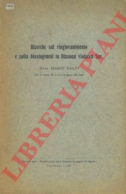 SALFI Mario - - Ricerche sul ringiovanimento e sulla blastogenesi in Diazona violacea Sav.