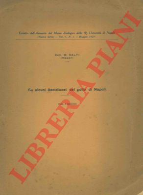 SALFI M. - - Su alcuni Ascidiacei del golfo di Napoli.