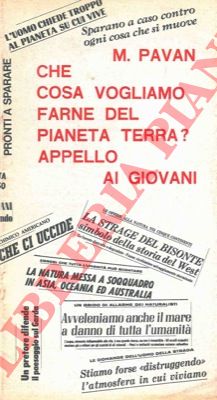 PAVAN Mario - - Che cosa vogliamo farne del pianeta terra? Appello ai giovani.