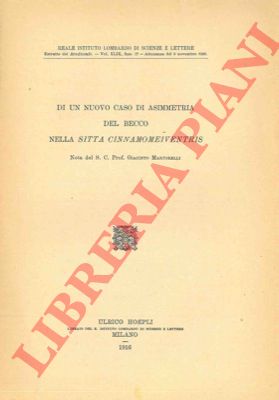 MARTORELLI Giacinto - - Di un nuovo caso di asimmetria del becco nella Sitta cinnamomeiventris.