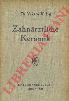 JLG Viktor K. - - Zahnarztliche Keramik.