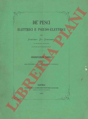 SIHLEANU Stefano - - D pesci elettrici e pseudo-elettrici.