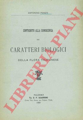 PONZO Antonino - - Contributo alla conoscenza dei caratteri biologici della flora trapanese.