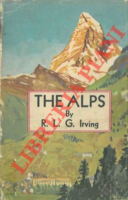 IRVING R.L.G. - - The Alps.