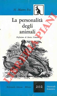 MUNRO FOX H. - - La personalit degli animali. Prefazione di Enrico Vannini.