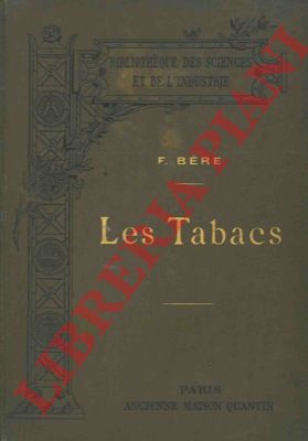 BERE F. - - Les tabacs.