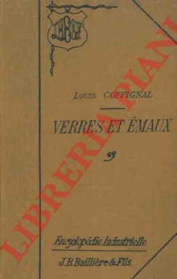 COFFIGNAL Louis - - Verres et maux.