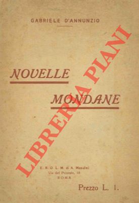 D'ANNUNZIO Gabriele - - Novelle mondane.