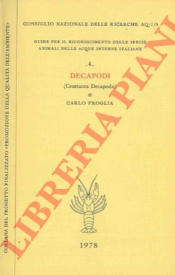FROGLIA Carlo - - Decapodi (Crustacea Decapoda).