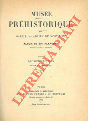 MORTILLET Adrien de - - Muse prhistorique.