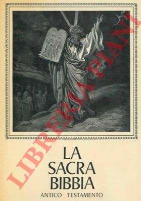 - - La Sacra Bibbia.
