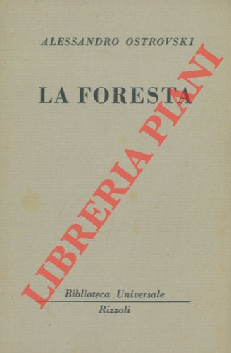 OSTROVSKI Alessandro - - La foresta.