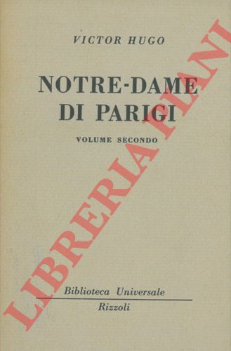 HUGO Victor - - Notre Dame de Paris.