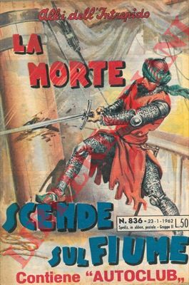 - - La morte scende sul fiume.