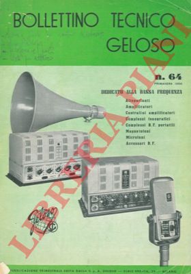 Geloso - - Bollettino tecnico Geloso n 64. Dedicato alla bassa frequenza.