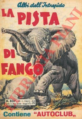 - - La pista di fango.