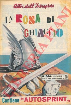 - - La rosa di ghiaccio.