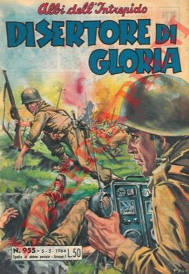 - - Il disertore di gloria.