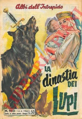 - - La dinastia dei lupi.