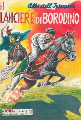 - - Il lanciere di Borodino.