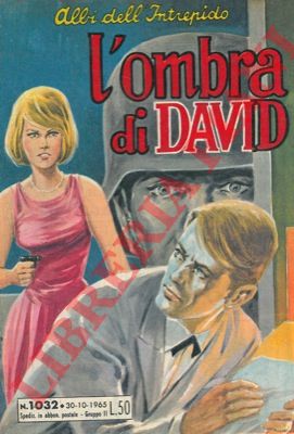 - - L'ombra di David.
