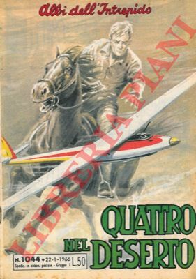 - - Quattro nel deserto.