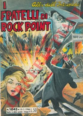 - - I fratelli di Rock Point.