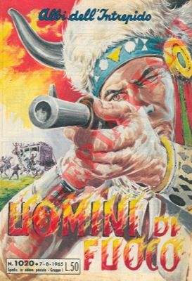 - - Uomini di fuoco.