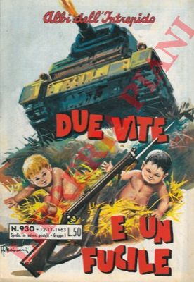 - - Due vite e un fucile.