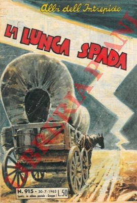 - - La lunga spada.