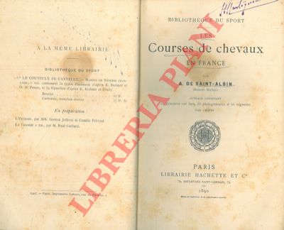 SAINT-ALBIN A. de - - Les courses de chevaux en France.